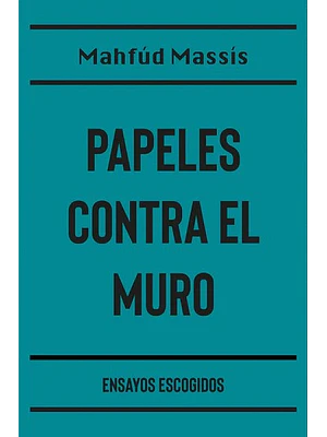 Papeles Contra El Muro