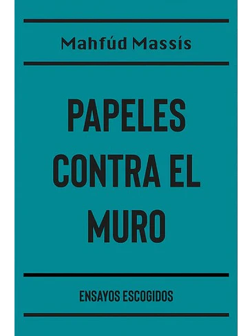 Papeles Contra El Muro 1