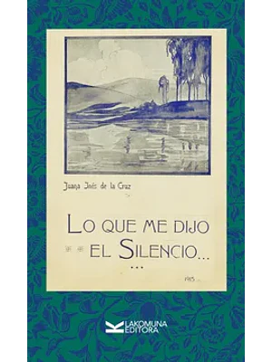Que Me Dijo El Silencio,lo