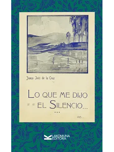 Que Me Dijo El Silencio,lo 1