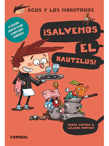 Agus Y Los Monstruos 2 Salvemos El Nautilus! 1