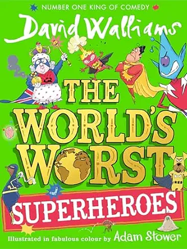 Worlds Worst Superheroes, The 1