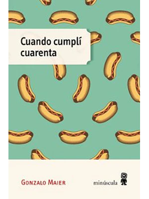Cuando Cumplí Cuarenta