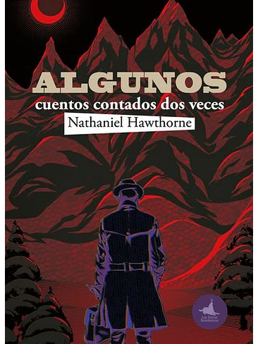 Algunos Cuentos Contados Dos Veces 1