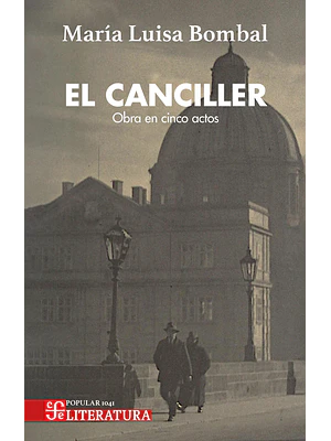 Canciller Obra En 5 Actos, El
