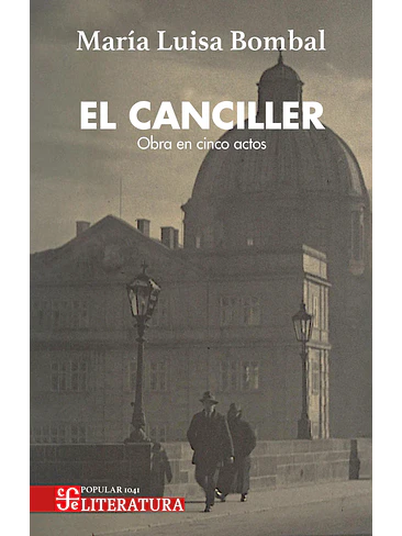 Canciller Obra En 5 Actos, El 1