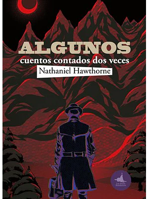 Algunos Cuentos Contados Dos Veces