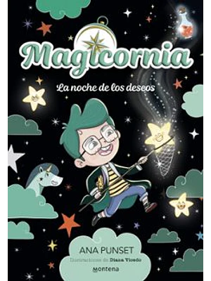Magicornia 4 La Noche De Los Deseos
