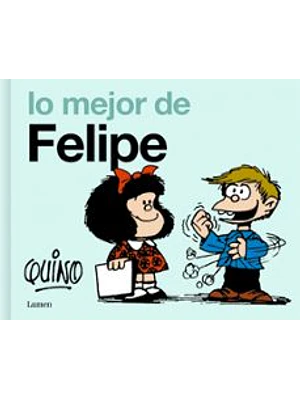 Mejor De Felipe, Lo