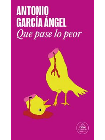Que Pase Lo Peor 1