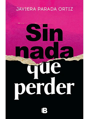 Sin Nada Que Perder