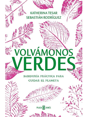 Volvamonos Verde