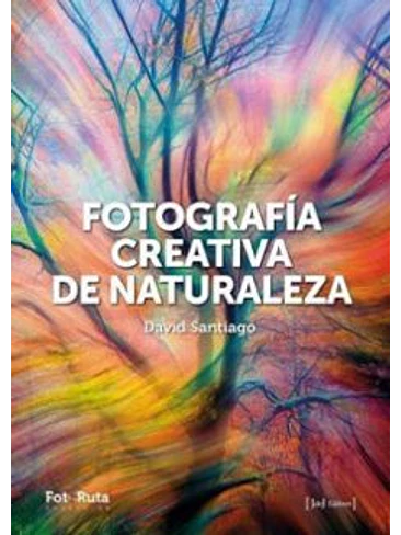 Fotografía Creativa De La Naturaleza 1