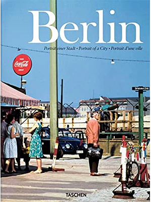 Berlin Portrait Of A City