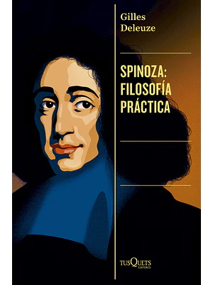 Spinoza Filosofia Practica