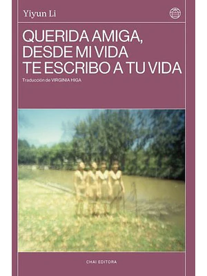 Querida Amiga Desde Mi Vida Te Escribo A Tu Vida