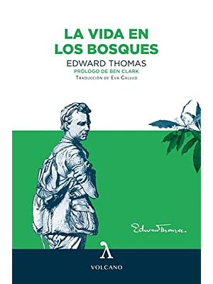 Vida En Los Bosques, La