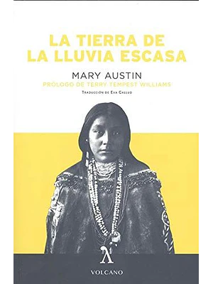 Tierra De La Lluvia Escasa, La
