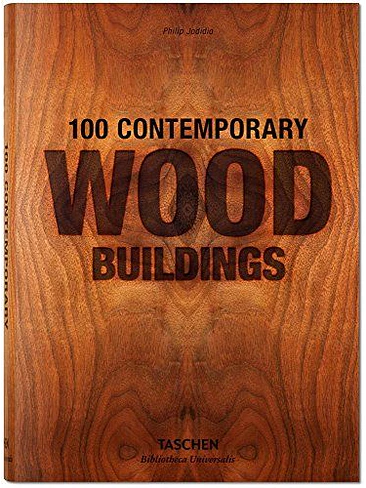 100 Contemporary Wood Buildings 1