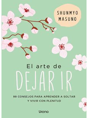 Arte De Dejar Ir, El