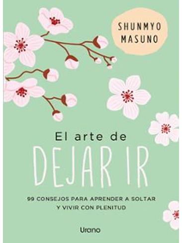 Arte De Dejar Ir, El 1