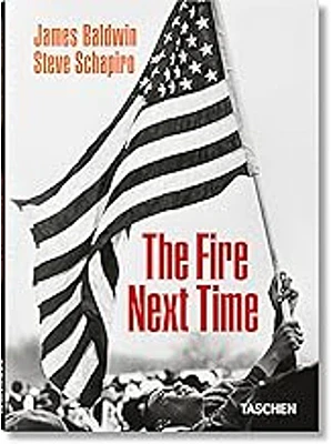 The Fire Next Time