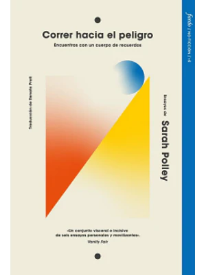 Correr Hacia El Peligro