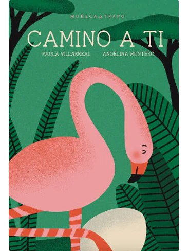 Camino A Ti 1