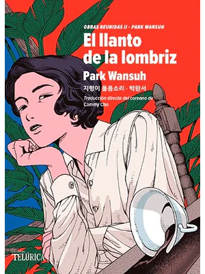 Llanto De La Lombriz, El