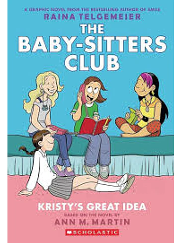 The Baby Sitters Club 1 Kristys Great Idea 1