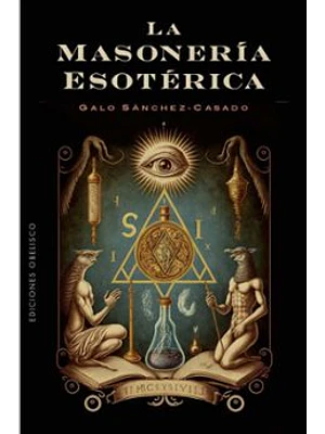 Masoneria Esoterica, La