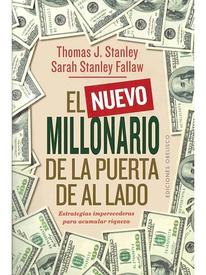 Nuevo Millonario De La Puerta De Al Lado, El
