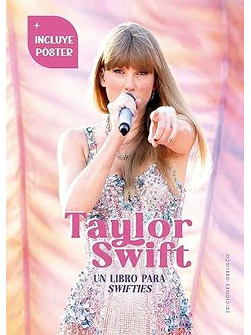 Taylor Swift: Un Libro Para Swifties   1