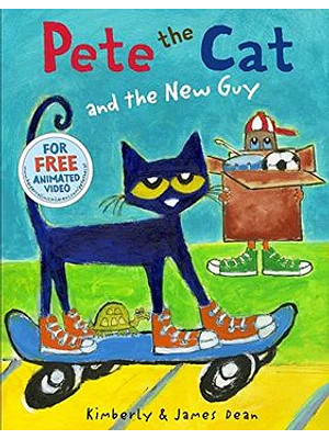 Pete The Cat And The New Guy