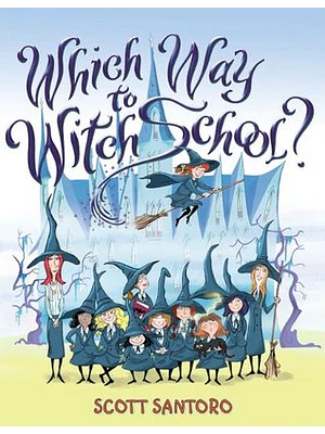Which Way To Witch School