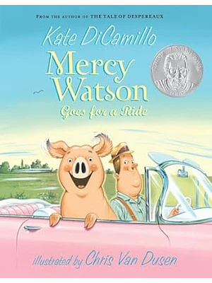 Mercy Watson 2 Goes For A Ride