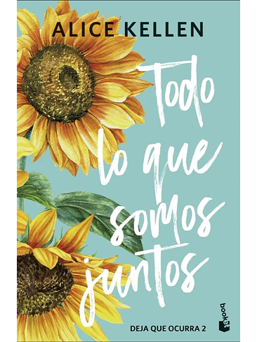 Todo Lo Que Somos Juntos Deja Que Ocurra 2 (Td) 1