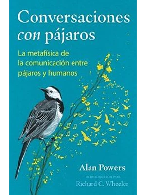 Conversaciones Con Pajaros