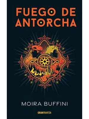 Trilogia De La Antorcha 2 Fuego De Antorcha