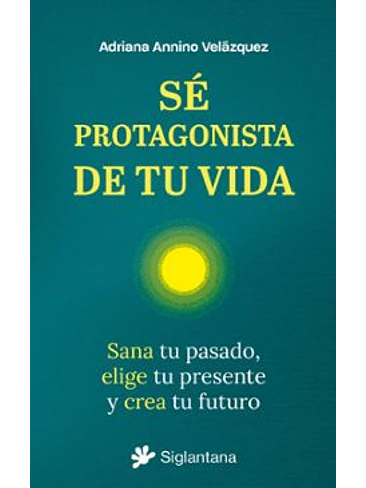 Se Protagonista De Tu Vida 1