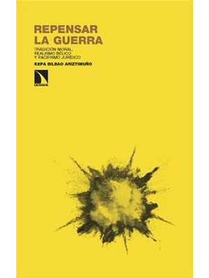 Repensar La Guerra