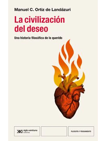 Civilización Del Deseo, La 1