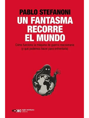 Fantasma Recorre El Mundo, Un