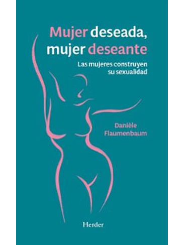 Mujer Deseada Mujer Deseante 1