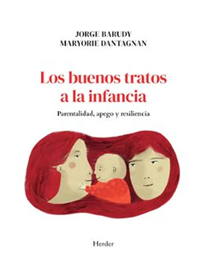 Buenos Tratos A La Infancia, Los