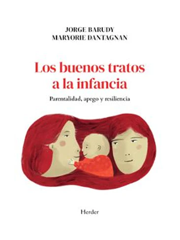 Buenos Tratos A La Infancia, Los 1