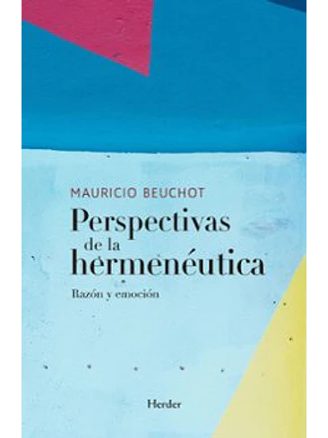 Perspectivas De La Hermeneutica 1