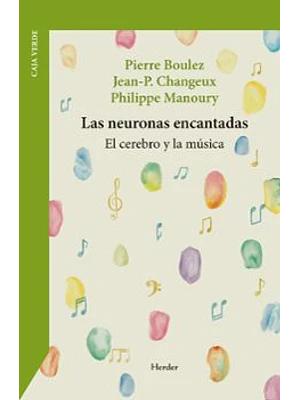 Neuronas Encantadas, Las