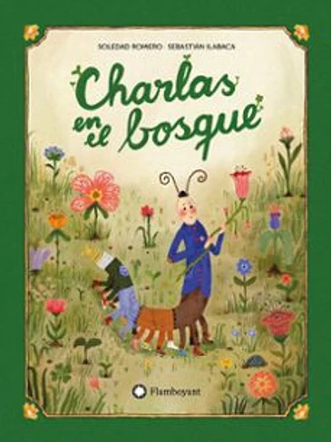 Charlas En El Bosque 1