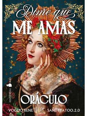 Dime Que Me Amas Oraculo